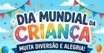 DIA MUNDIAL DA CRIAN&Ccedil;A - MUITA DIVERS&Atilde;O E ALEGRIA  13 DE JUNHO